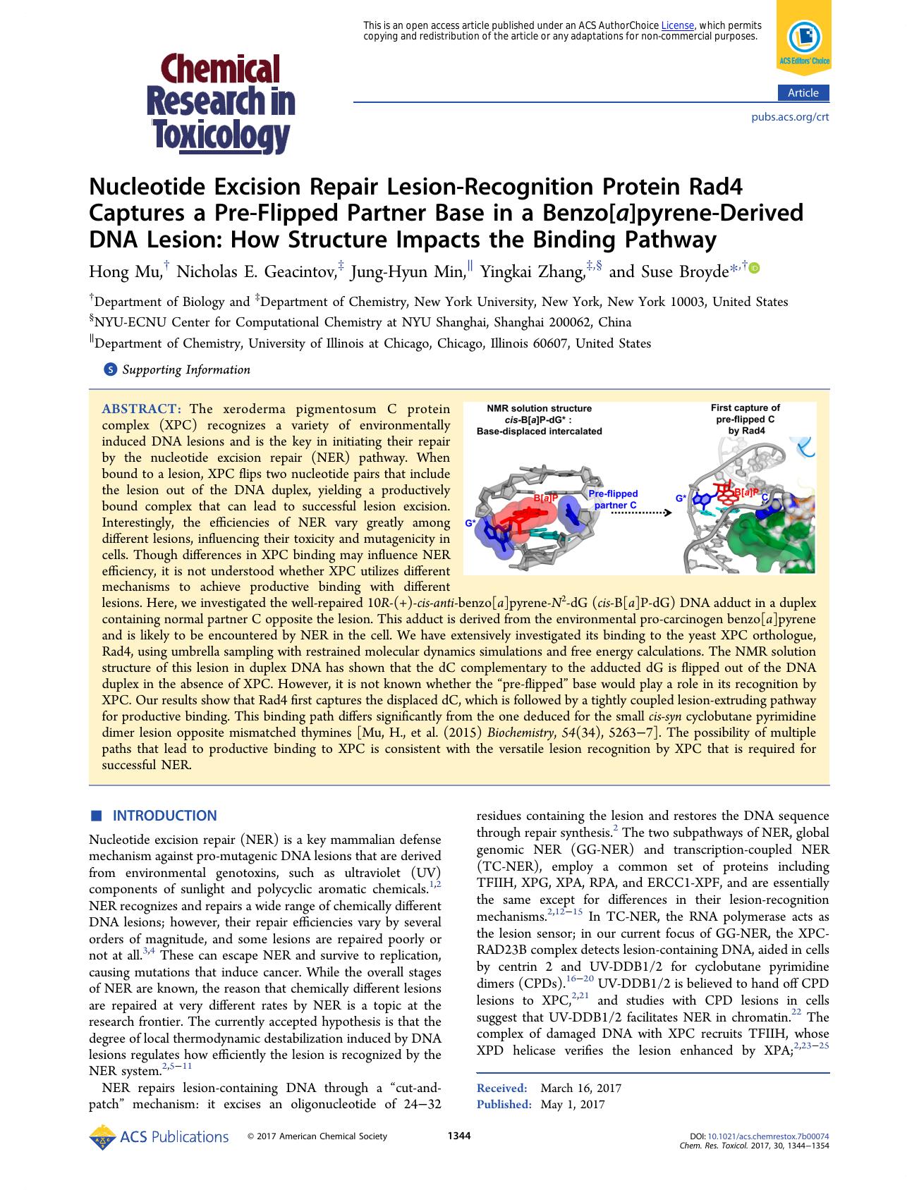 Nucleotide Excision Repair Lesion-Recognition Protein Rad4 Captures a Pre-Flipped Partner Base in a Benzo[a]pyrene-Derived DNA Lesion: How Structure Impacts the Binding Pathway by Hong Mu Nicholas E. Geacintov Jung-Hyun Min Yingkai Zhang and Suse Broyde