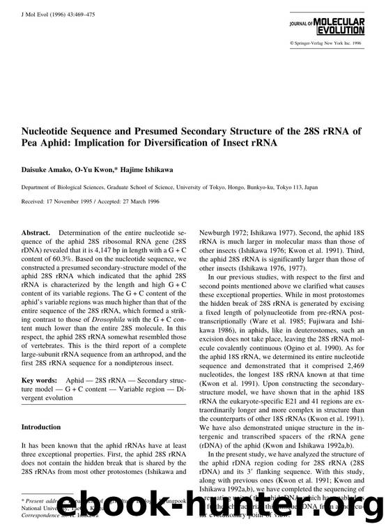 Nucleotide Sequence and Presumed Secondary Structure of the 28S rRNA of Pea Aphid: Implication for Diversification of Insect rRNA by Amako D. et al
