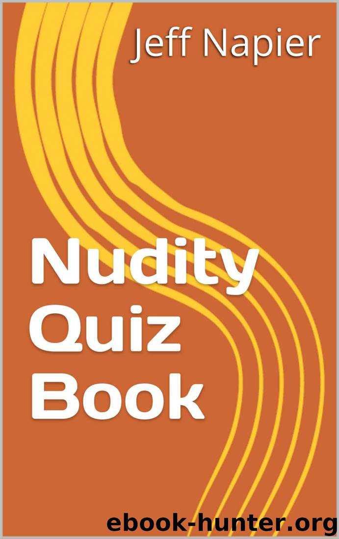 Nudity Quiz Book by Jeff Napier