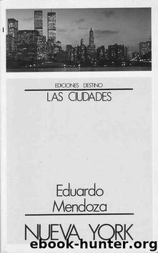 Nueva York by Mendoza Eduardo