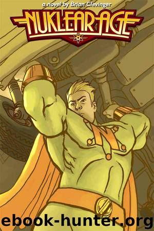Nuklear Age by Brian Clevinger