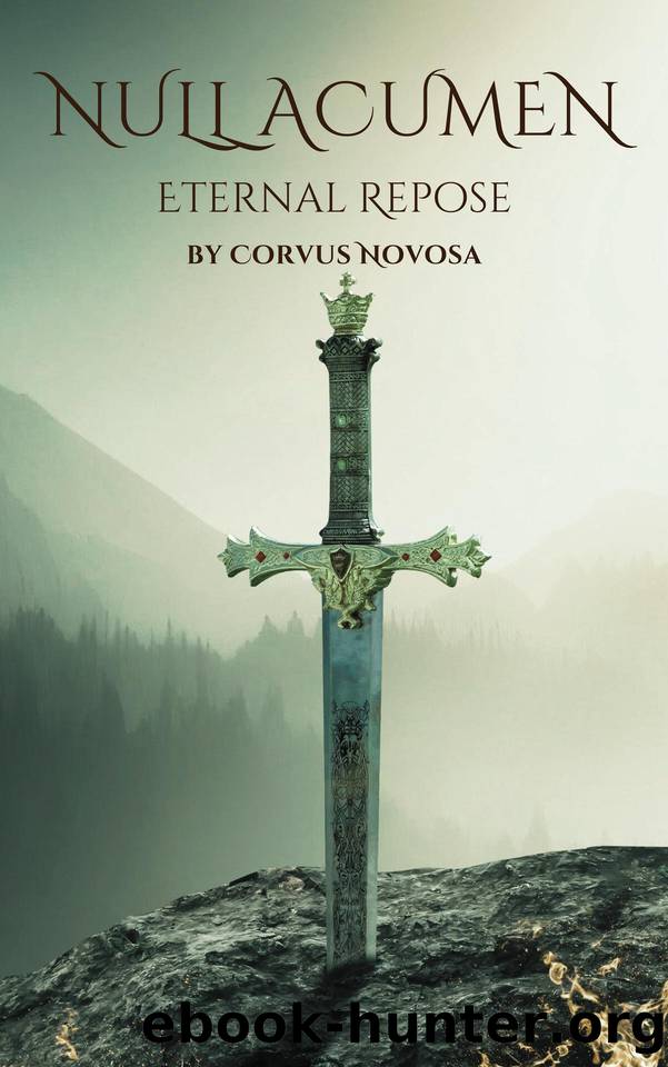 Null Acumen: Eternal Repose by Novosa Corvus