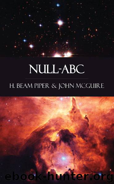 Null-ABC by H. Beam Piper John McGuire