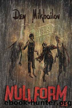 Nullform (Book #6): RealRPG Series by Dem Mikhailov