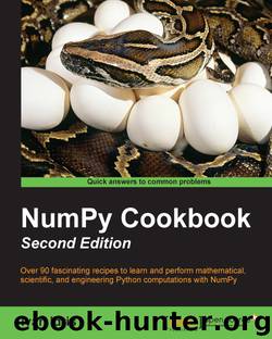 NumPy Cookbook - Second Edition by Ivan Idris