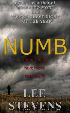 Numb: A Dark Thriller by Lee Stevens
