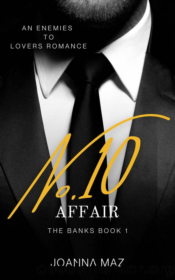 Number 10 Affair (The Banks Book 1) by Joanna Maz