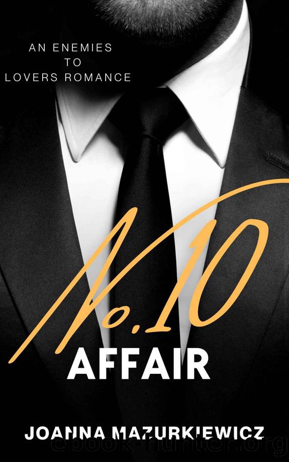 Number 10 Affair by Mazurkiewicz Joanna