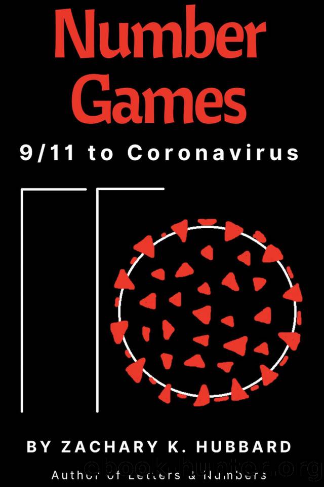 Number Games: 911 to Coronavirus by Hubbard Zachary K
