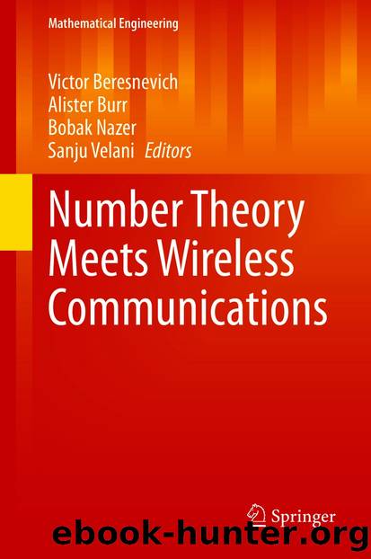 Number Theory Meets Wireless Communications by Unknown