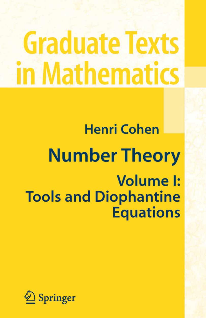 Number Theory Volume I: Tools and Diophantine Equations by Henri Cohen