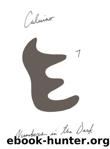 Numbers in the Dark: And Other Stories by Italo Calvino