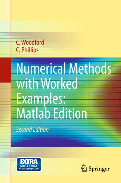 Numerical Methods with Worked Examples: Woodford, Phillips by Woodford Chris;Phillips Chris