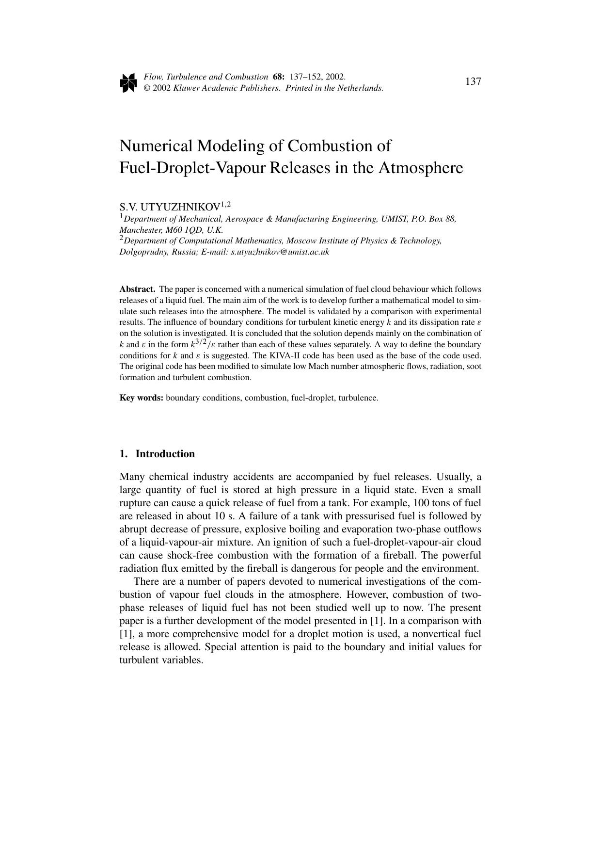 Numerical Modeling of Combustion of Fuel-Droplet-Vapour Releases in the Atmosphere by Unknown