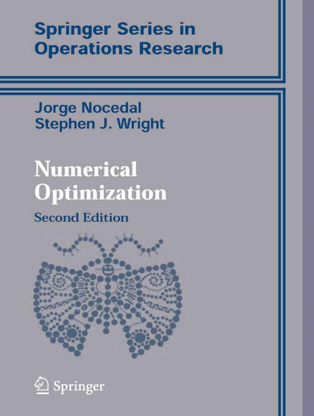 Numerical Optimization by Jorge Nocedal- Stephen Wright
