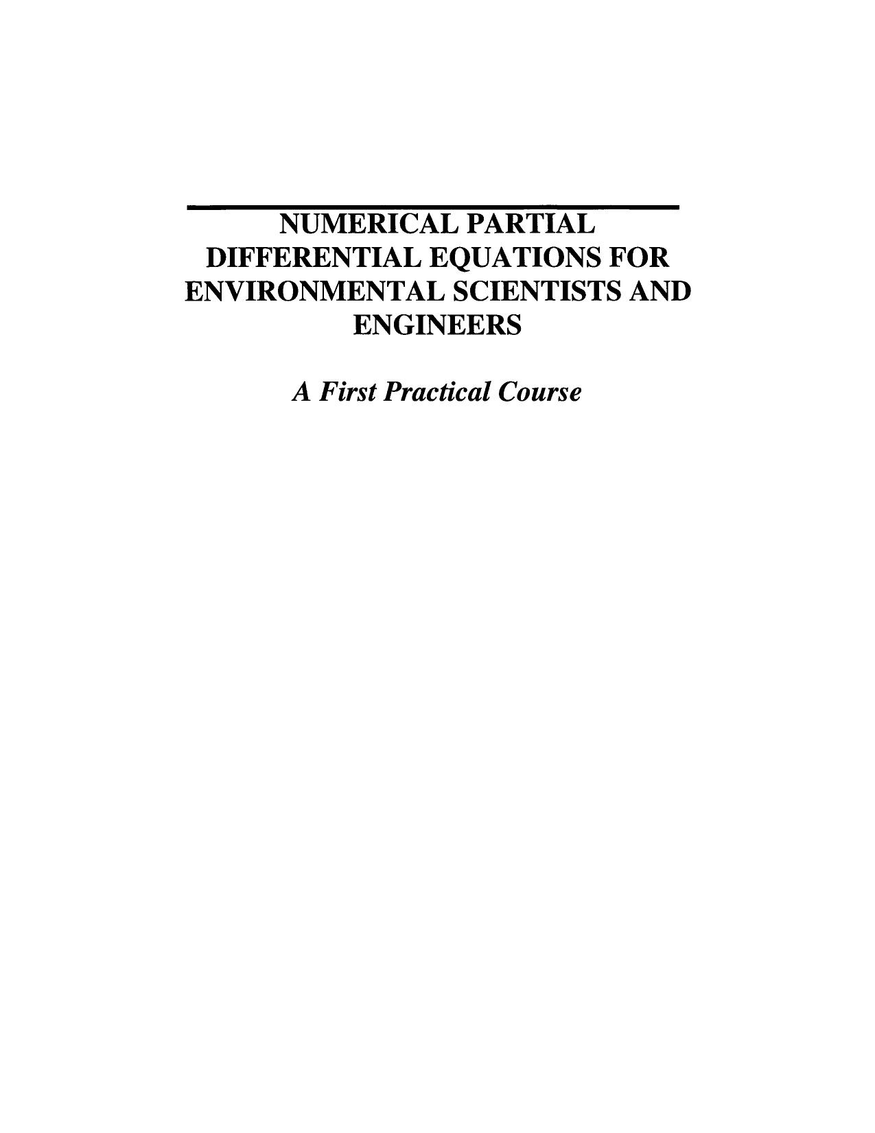 Numerical Partial Differential Equations for Environmental Scientists and Engineers by Unknown