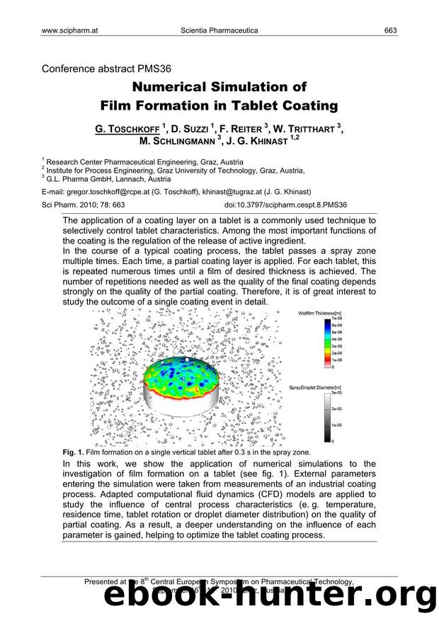 Numerical Simulation of Film Formation in Tablet Coating by G. TOSCHKOFF & D. SUZZI & F. REITER & W. TRITTHART & M. SCHLINGMANN & J. G. KHINAST