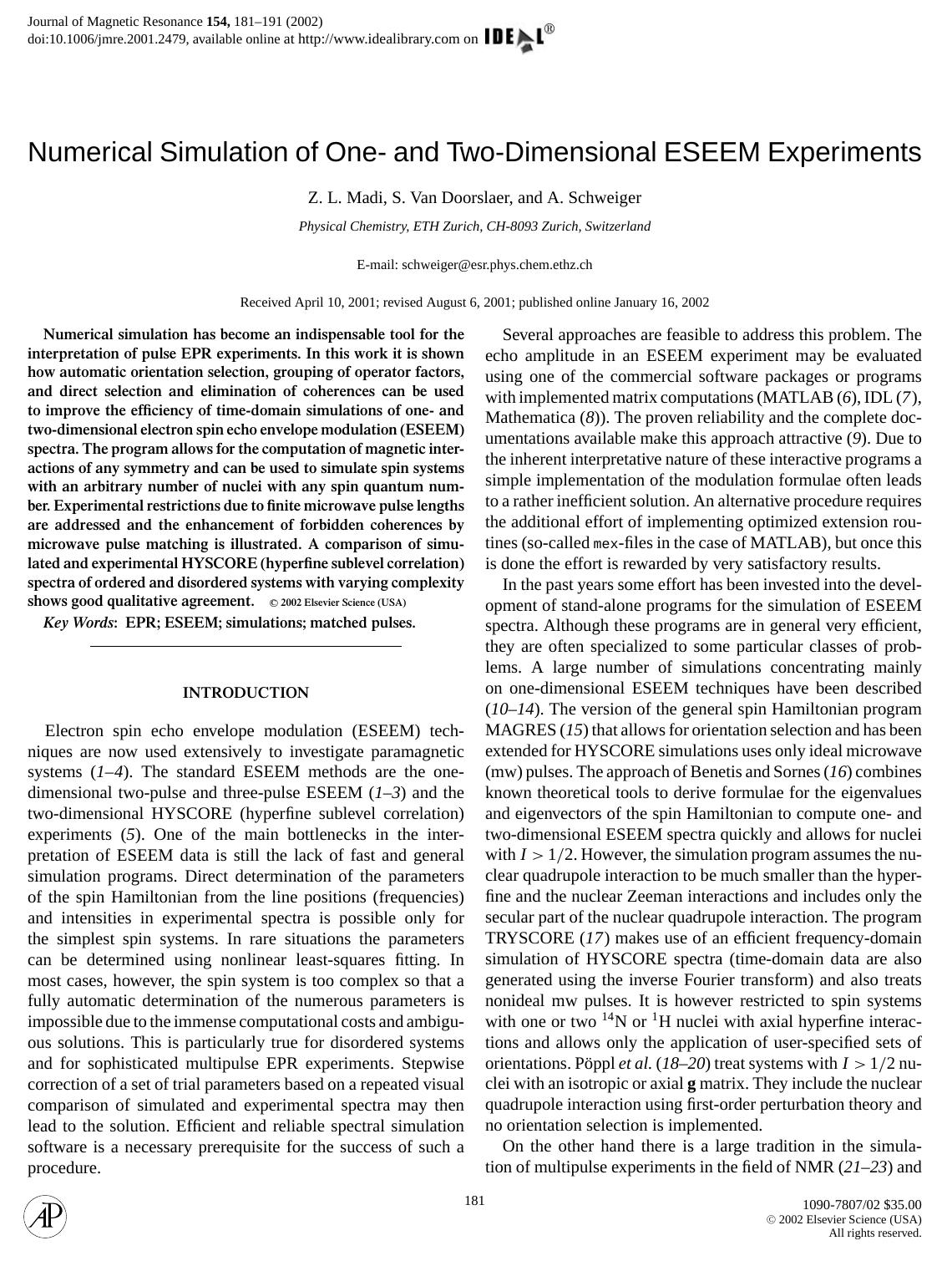 Numerical Simulation of One- and Two-Dimensional ESEEM Experiments by Madi Z. L. et al