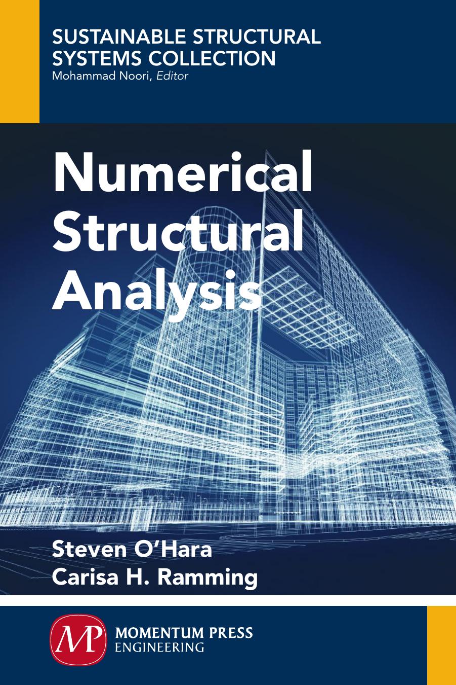 Numerical Structural Analysis by O && #39;Hara Steven Ramming Carisa H