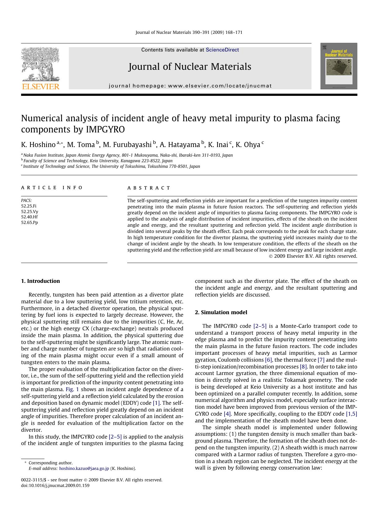 Numerical analysis of incident angle of heavy metal impurity to plasma facing components by IMPGYRO by K. Hoshino; M. Toma; M. Furubayashi; A. Hatayama; K. Inai; K. Ohya