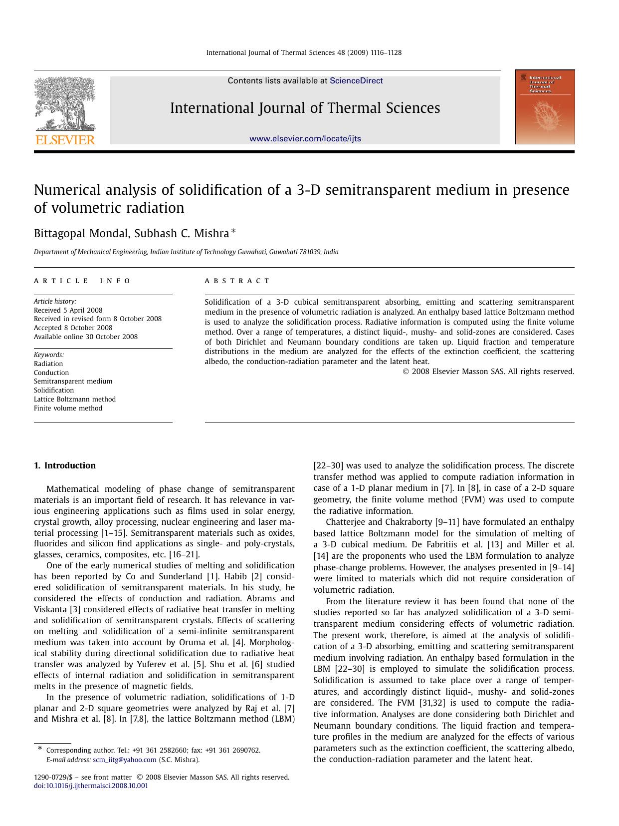 Numerical analysis of solidification of a 3-D semitransparent medium in presence of volumetric radiation by Bittagopal Mondal; Subhash C. Mishra