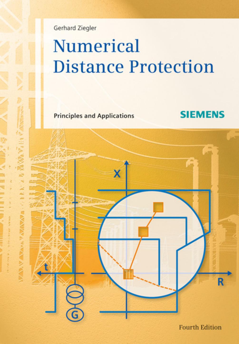 Numerical distance protection : principles and application by Ziegler Gerhard