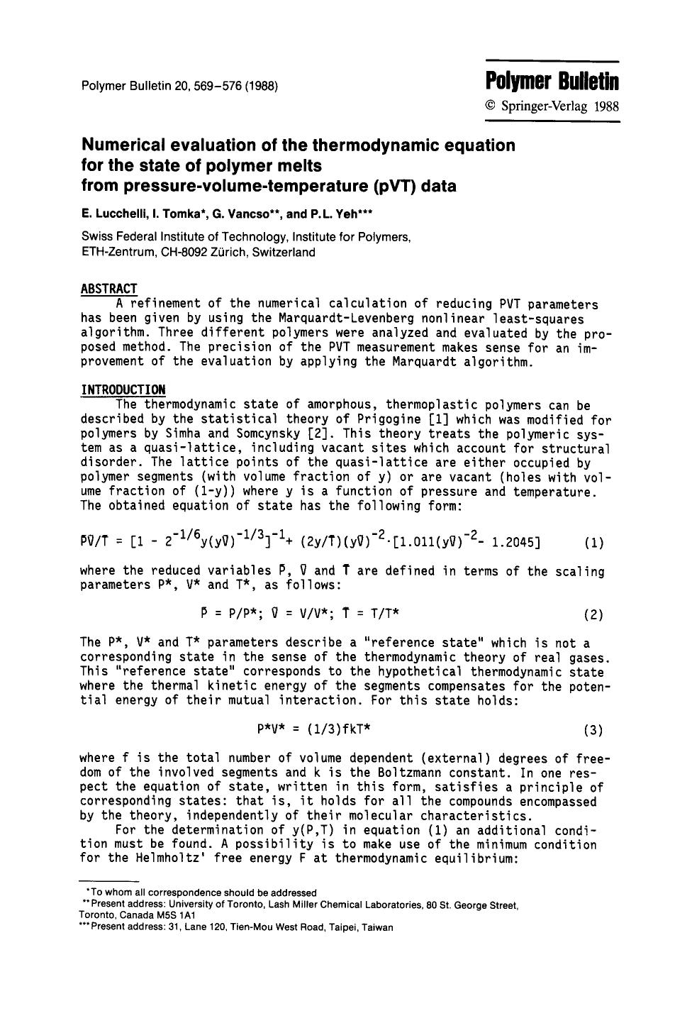 Numerical evaluation of the thermodynamic equation for the state of polymer melts from pressure-volume-temperature (pVT) data by Unknown
