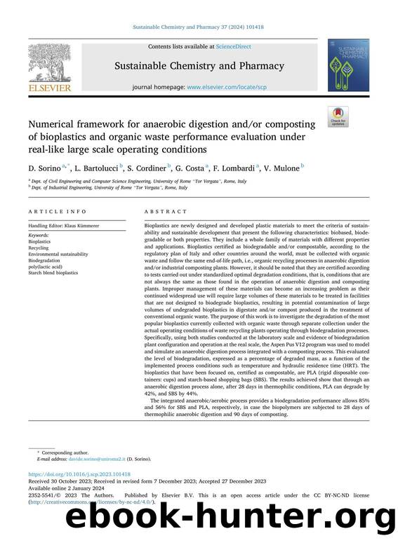 Numerical framework for anaerobic digestion andor composting of bioplastics and organic waste performance evaluation under real-like large scale operating conditions by D. Sorino
