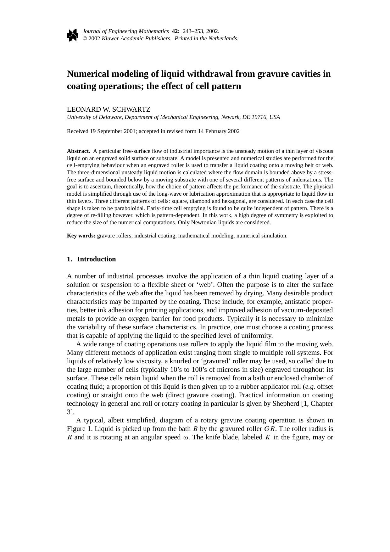 Numerical modeling of liquid withdrawal from gravure cavities in coating operations; the effect of cell pattern by Unknown