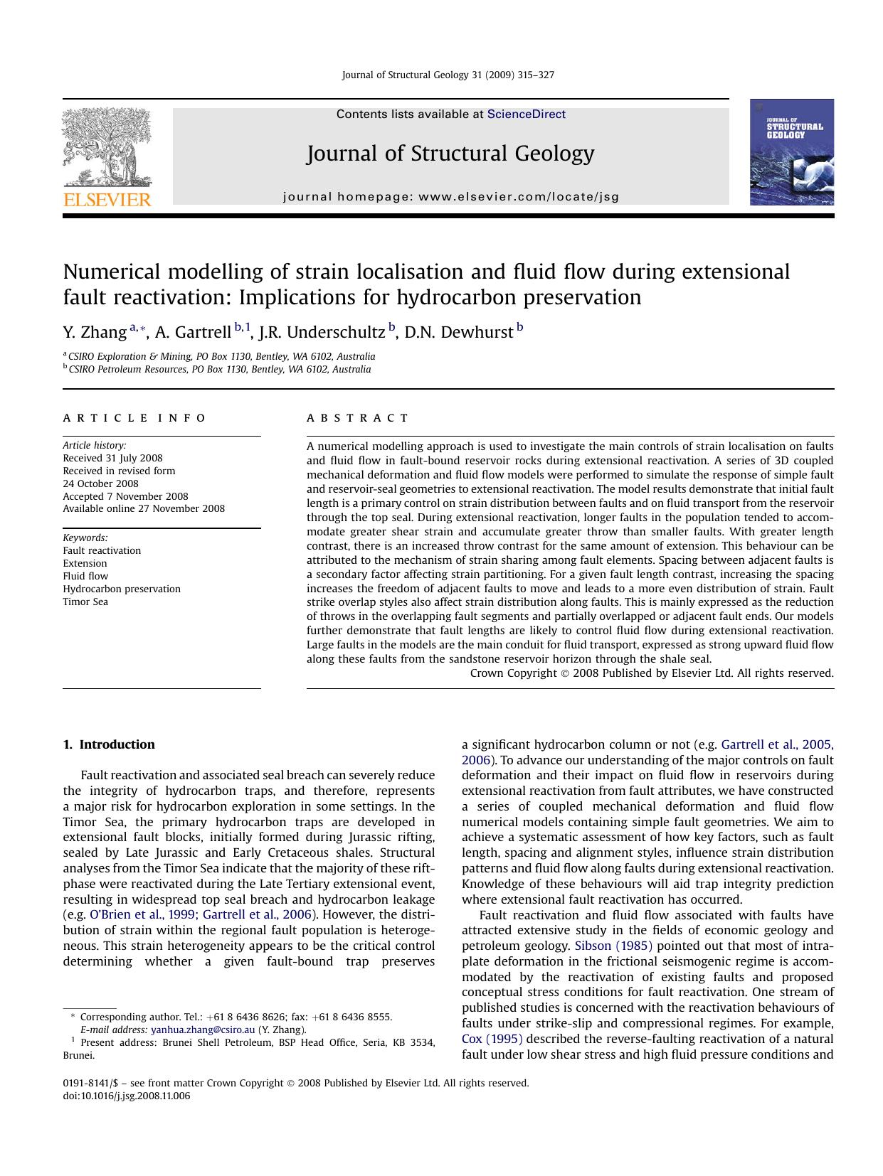 Numerical modelling of strain localisation and fluid flow during extensional fault reactivation: Implications for hydrocarbon preservation by Y. Zhang; A. Gartrell; J.R. Underschultz; D.N. Dewhurst
