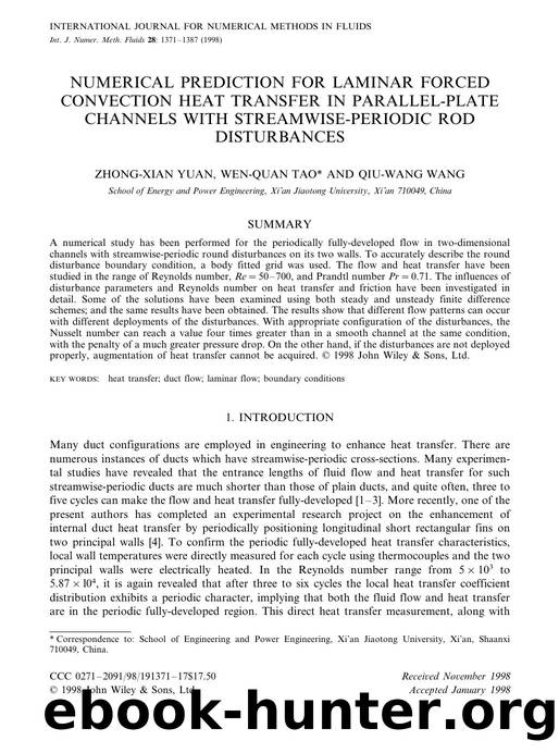 Numerical prediction for laminar forced convection heat transfer in parallel-plate channels with streamwise-periodic rod disturbances by Unknown