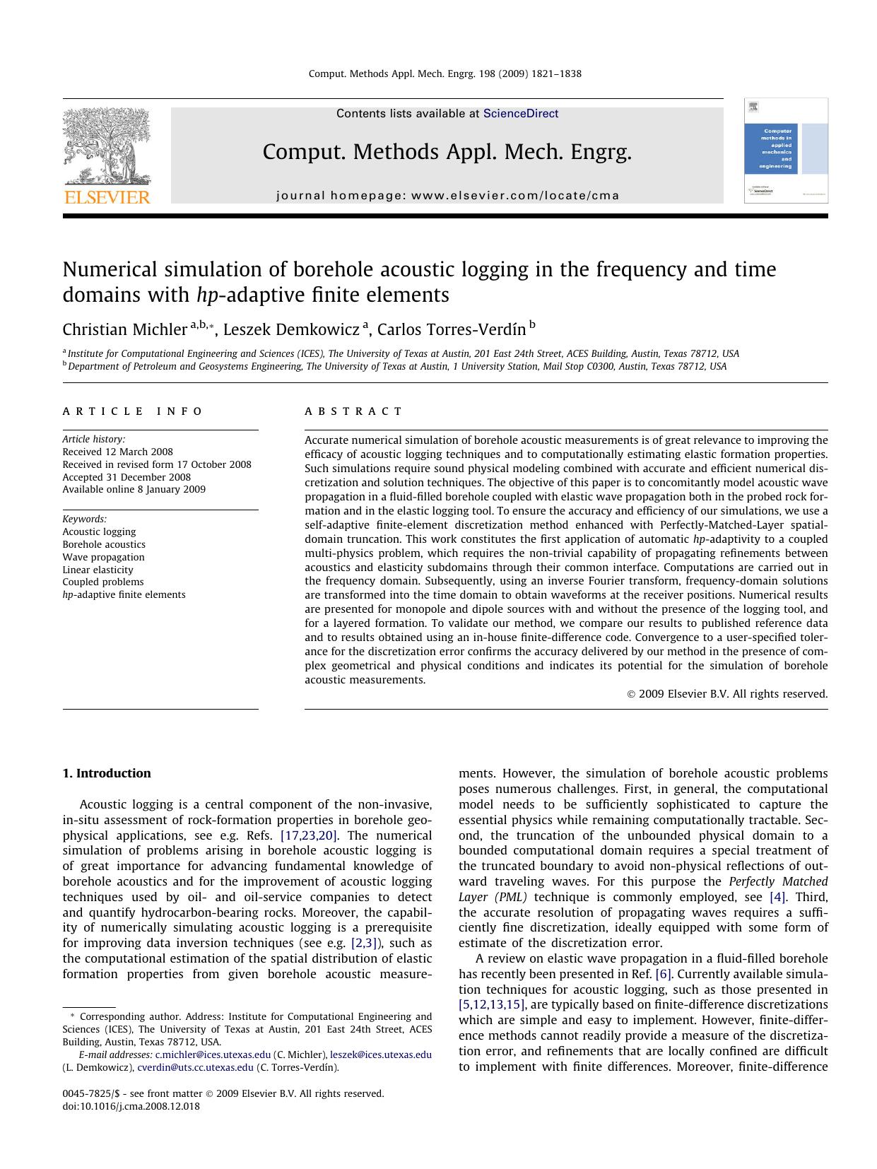 Numerical simulation of borehole acoustic logging in the frequency and time domains with hp-adaptive finite elements by Christian Michler; Leszek Demkowicz; Carlos Torres-Verdín