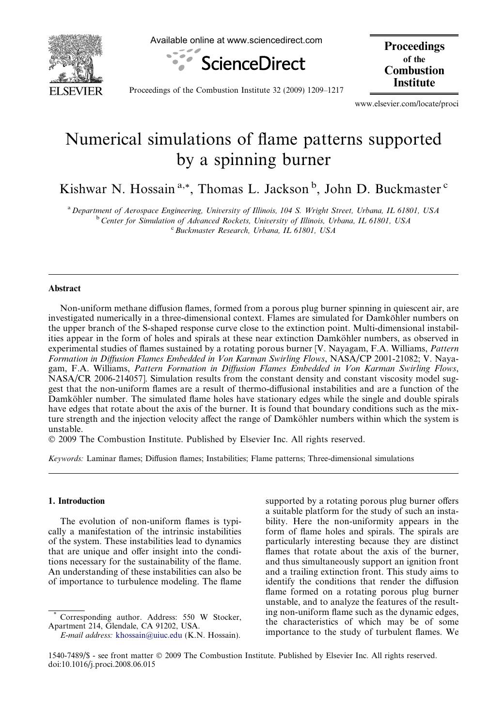 Numerical simulations of flame patterns supported by a spinning burner by Kishwar N. Hossain; Thomas L. Jackson; John D. Buckmaster