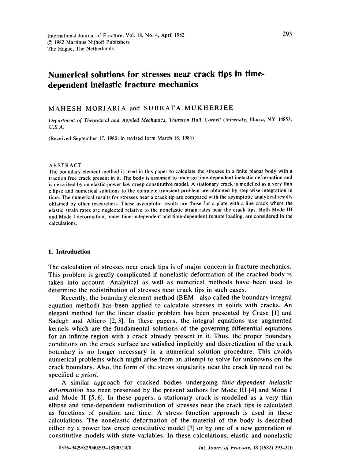 Numerical solutions for stresses near crack tips in time-dependent inelastic fracture mechanics by Unknown