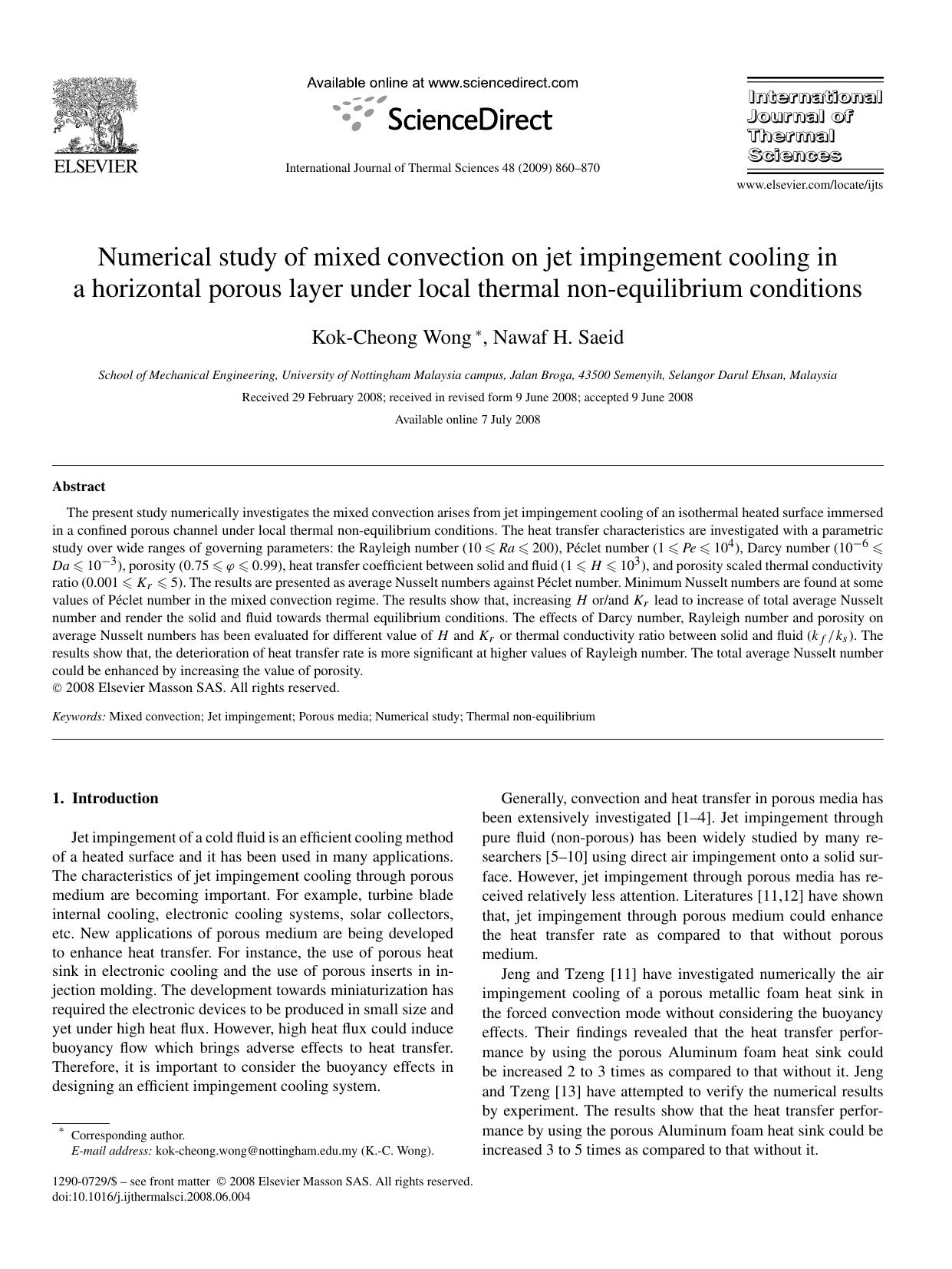 Numerical study of mixed convection on jet impingement cooling in a horizontal porous layer under local thermal non-equilibrium conditions by Kok-Cheong Wong; Nawaf H. Saeid
