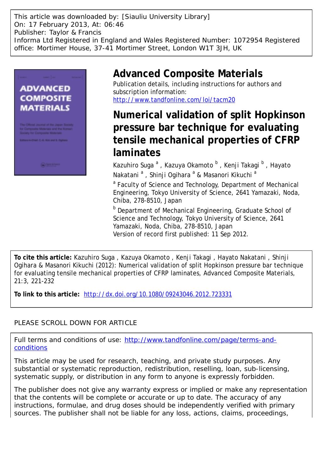 Numerical validation of split Hopkinson pressure bar technique for evaluating tensile mechanical properties of CFRP laminates by Kazuhiro Suga Kazuya Okamoto Kenji Takagi Hayato Nakatani Shinji Ogihara & Masanori Kikuchi