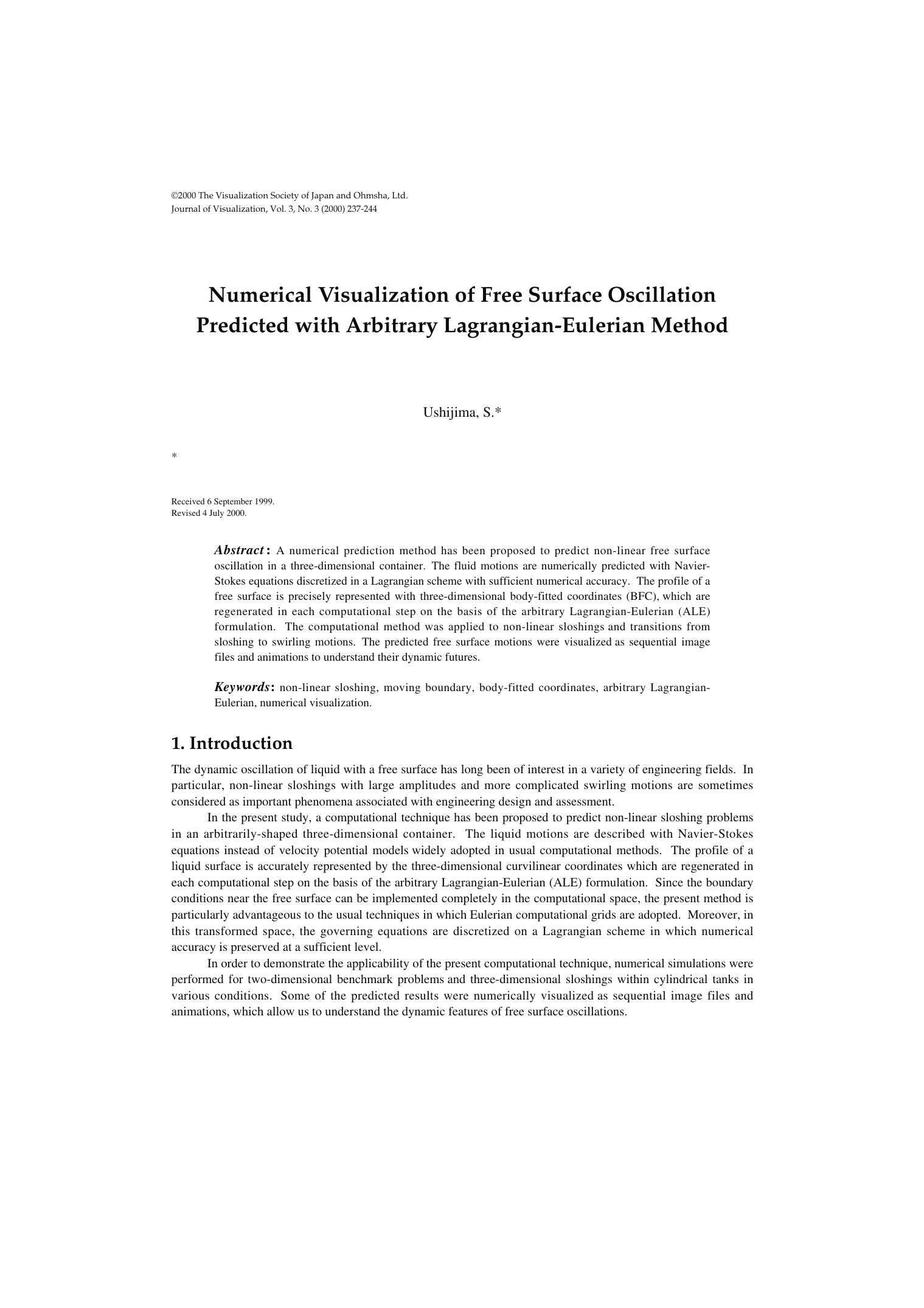 Numerical visualization of free surface oscillation predicted with arbitrary Lagrangian-Eulerian method by Unknown