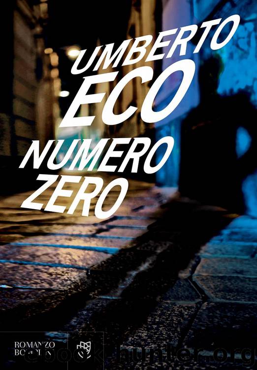 Numero Zero (2015) by Umberto Eco