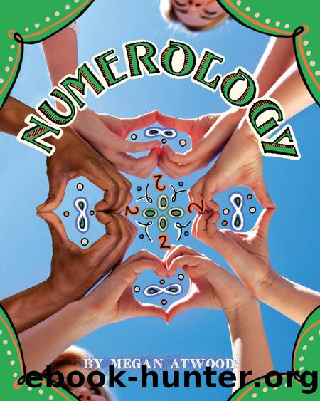 Numerology by Megan Atwood