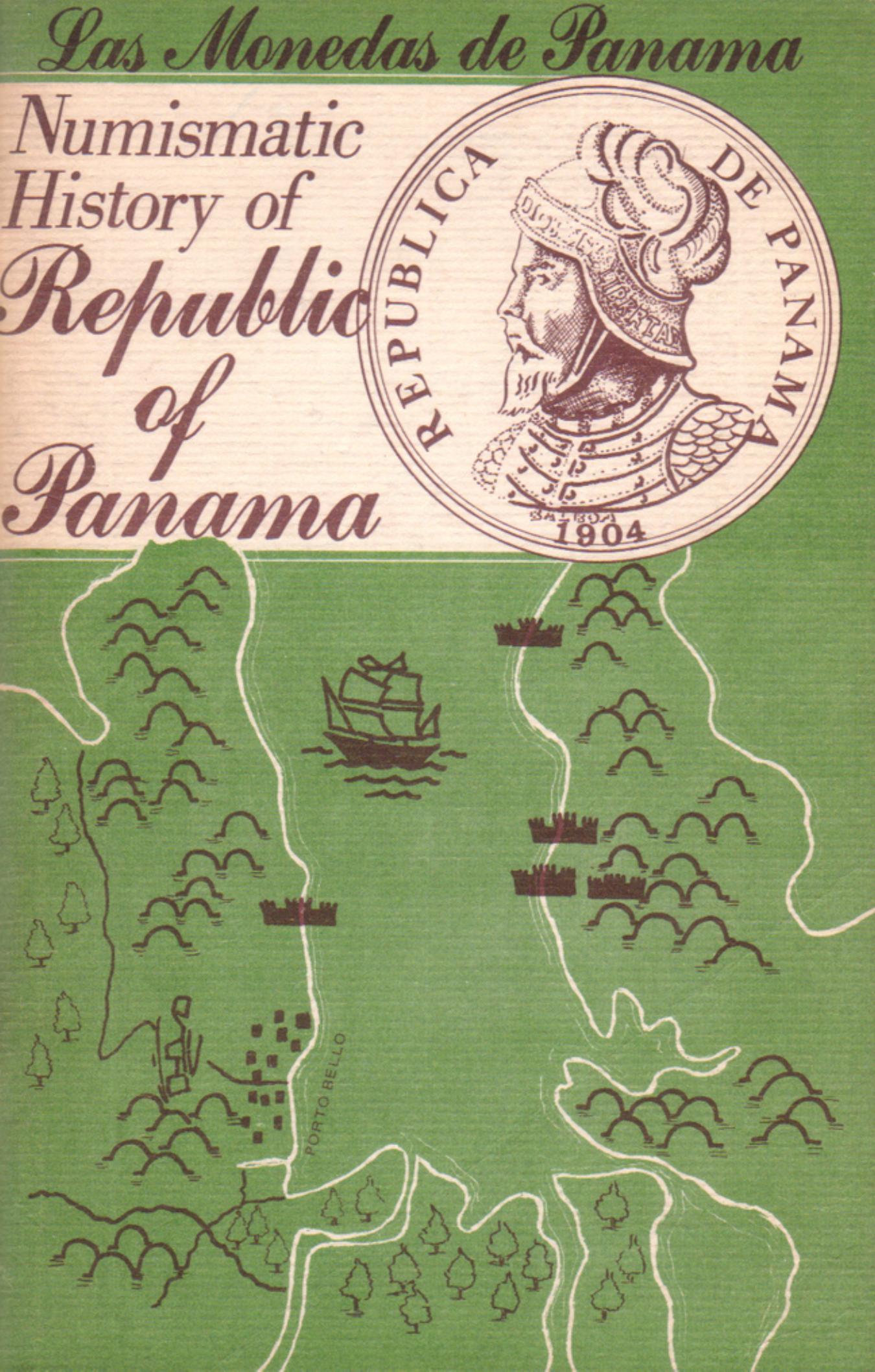 Numismatic History of Republic of Panama by Brian R. Stickney