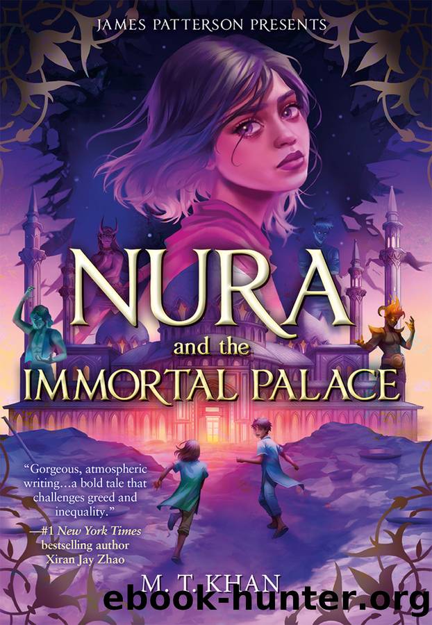 Nura and the Immortal Palace by M. T. Khan