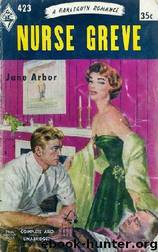 Nurse Greve by Jane Arbor