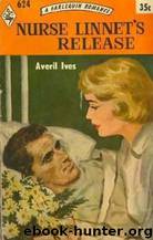 Nurse Linnet's Release by Averil Ives