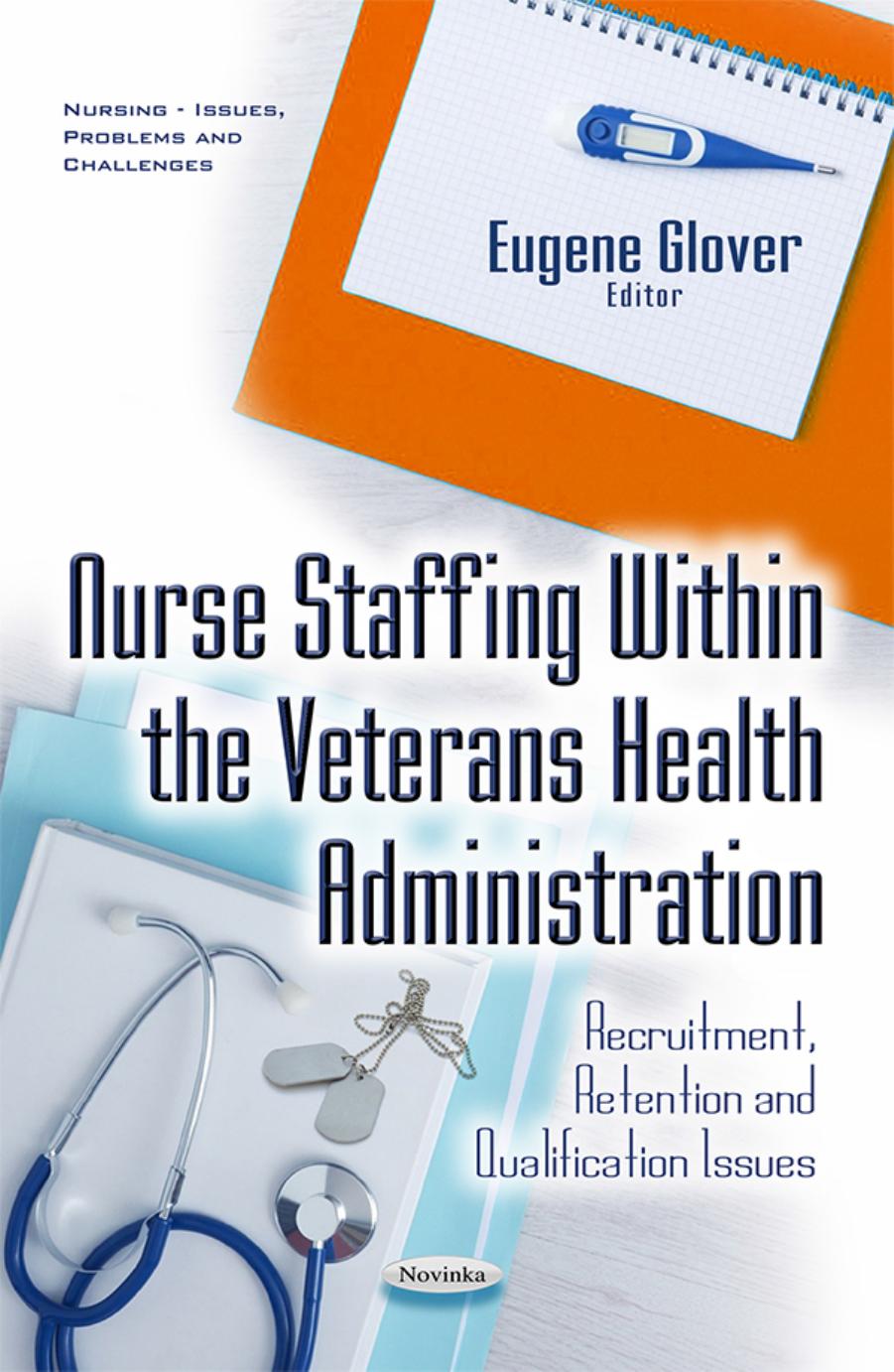Nurse Staffing Within the Veterans Health Administration by Unknow