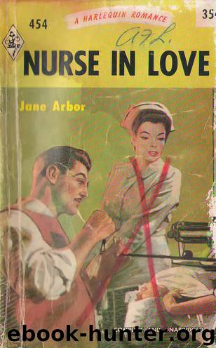 Nurse in Love by Jane Arbor