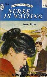Nurse in Waiting by Jane Arbor