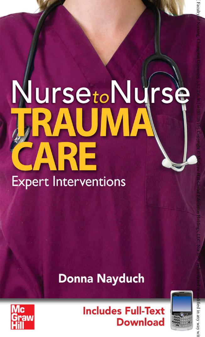Nurse to nurse: trauma care by Nayduch Donna