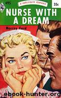 Nurse with a Dream by Norrey Ford
