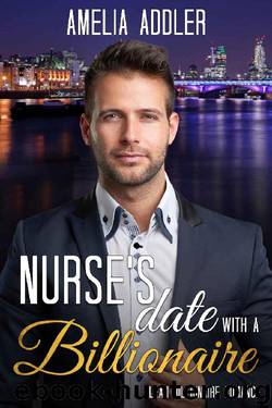 Nurse's Date with a Billionaire by Amelia Addler