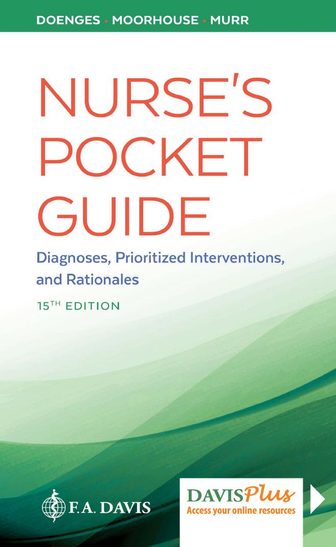 Nurse's Pocket Guide: Diagnoses, Prioritized Interventions and Rationales by Marilynn E. Doenges Mary Frances Moorhouse Alice C. Murr